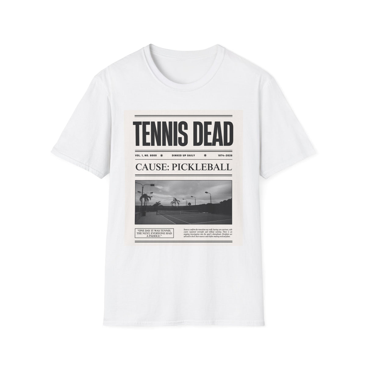 "Tennis DEAD" Shirt