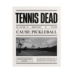 "Tennis Dead" Poster
