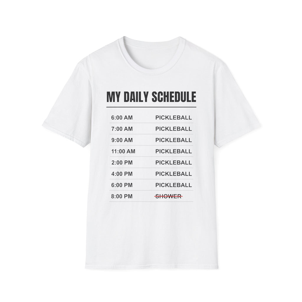 "My Daily Schedule" Shirt
