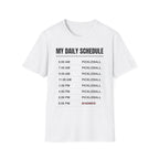 "My Daily Schedule" Shirt