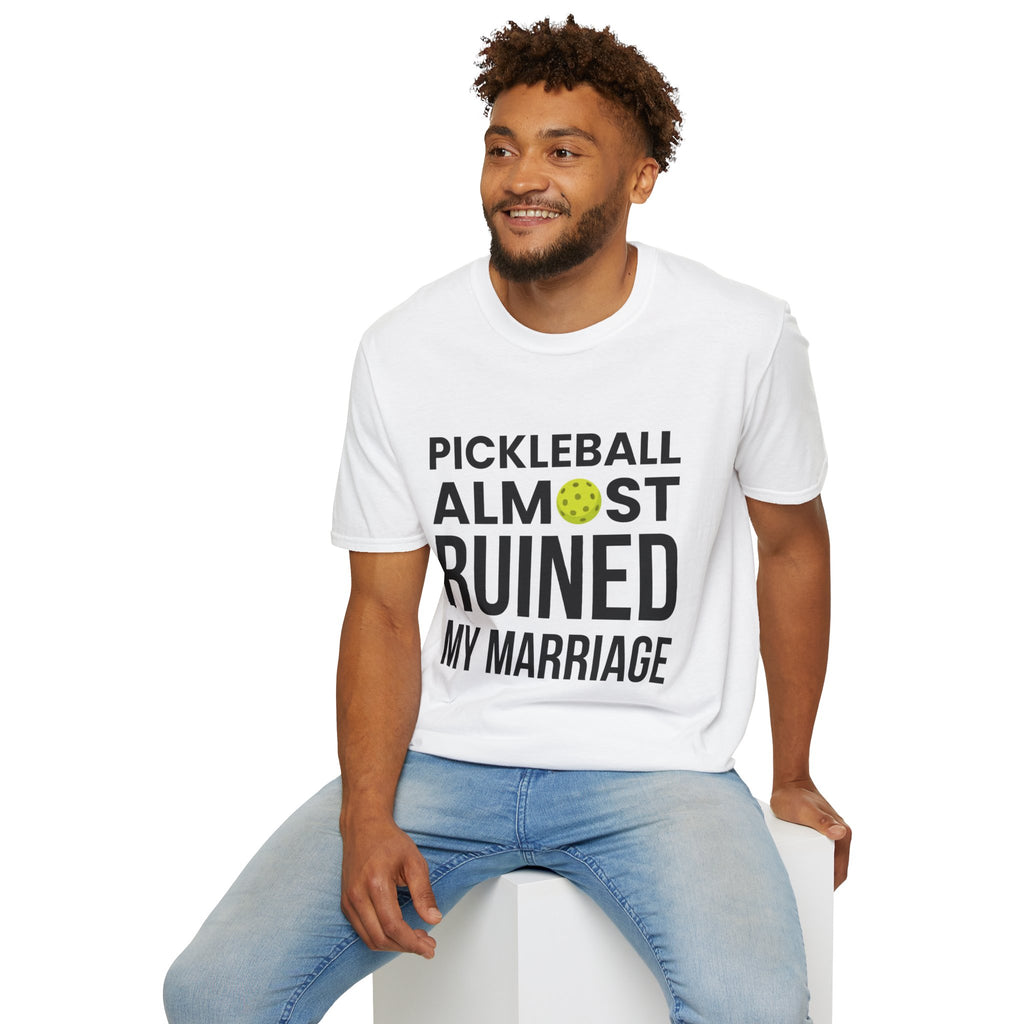 "Pickleball Almost Ruined My Marriage" Shirt